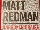 Matt Redman Unbroken Praise Vinyl Brand New