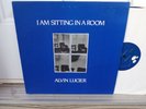  ALVIN LUCIER _ I AM SITTING IN A ROOM..Experimental Psych Trip..Lovely Music-NM