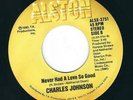 Soul - Charles Johnson ALSTON 375 Never had a love so good / Baby i cried ?