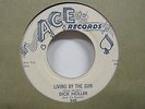 Dick Holler & His Rockets-Living By The Gun/UH UH Baby-Blues-7