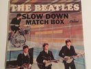 BEATLES SLOW DOWN / MATCHBOX 45 RPM 7