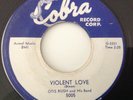 OTIS RUSH - VIOLENT LOVE / MY LOVE WILL NEVER DIE - COBRA 5005. VG