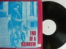 Rainbow Vinyl LP End of a Rainbow