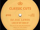 Joe Lewis - A love of my own - House classic - 12 inch -  collectable