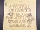 Festival Of Christmas Carols In Brass Philadelphia BrassEnsemble VG+ Vinyl LP R1