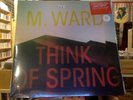 M. Ward Think of Spring LP sealed orange colored vinyl