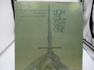 How the West Was One / 3 LP GATEFOLD 2ND CHAPTER OF ACTS Phil Keaggy VG/NM c VG+