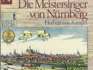 Richard Wagner, Herbert Von Karajan ,?– Die Meistersinger from Nuremberg