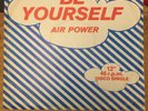 AIR POWER Be Yourself 12” Vinyl Single UK AVISL102, 1973, Funk, Soul, Disco,
