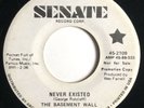 * BASEMENT WALL Never Existed/Taste Of A Kiss FUZZ GARAGE PSYCH Senate 45 HEAR