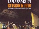 COLOSSEUM - LIVE AT RUISROCK FESTIVAL FINLAND 22 AUGUST 1970 NEW VINYL RECORD