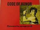 Code Of Honor – Beware The Savage Jaw