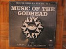 Master Wilburn Burchette,Music of the Godhead For Supernatural Meditation,LP