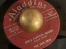 VERY RARE DOO WOP R&B THE FIVE KEYS SERVE ANOTHER ROUND ALADDIN 45-3312