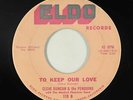Doo-Wop/R&B Soul 45 - Cleve Duncan & Penguins - To Keep Our Love - Eldo VG+ mp3