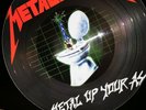 METALLICA  PICTURE  VINYL  METAL UP  YOUR ASS NEU