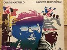 Curtis Mayfield Back To The World UK vinyl LP album 1973 Original Press