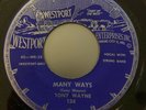 Tony Wayne Many Ways / Together Forever 7' Single 45 RPM Rockabilly Country RARE