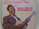 Vintage B. B. King Singin' The Blues Album Vinyl Record LP