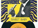 R&B / Soul - Al Gardner GOOGA MOOGA 702 Sweet Baby / I can't stand it ?
