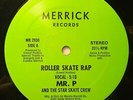 Mr. P and the Star Skate Crew “Roller Skate Rap” • Merrick 12”