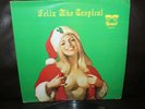 LATIN CUMBIA SALSA Feliz Año Tropical SEXY CHEESECAKE COVER 1985 MEXICO 12