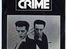 Crime ?– Frustration / Murder By Guitar 1977 E condition SF Punk single