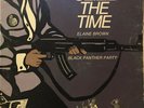 ELAINE BROWN - SEIZE THE TIME Black Panther Party  Vault LP Super RARE & SIGNED