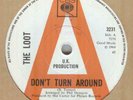 THE LOOT**DON'T TURN AROUND**DEMO**BEAT**CBS LABEL**HEAR IT
