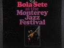 BOLA SETE: at the monterey jazz festival VERVE 12