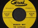 CASTELLES: this silver ring / wonder why Grand Records (7) 7