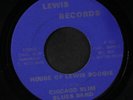 CHICAGO SLIM BLUE BAND: devil with the red dress on/ house of lewis boogie 7