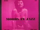 BUD LAVINE TRIO/JIMMY WYBLE QUINTET: moods in jazz Vantage Records (2) 12