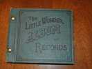 6 LITTLE WONDER 5 1/2 INCH 78 RPM RECORDS 1908 w/ RECORD ALBUM w/ 10 SLEEVES