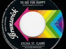 NORTHERN SOUL - SYLVIA ST. CLAIRE - IT HURTS TO SEE YOU HAPPY - BRUNSWICK - HEAR