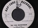 FABULOUS FLAMES: do you remember / i need you dear BAY-TONE 7