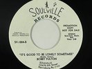 Deep Soul 45 - Bobby Fulton - It's Good To Be Lonely Sometimes - Soulville - mp3