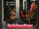 LOLLIPOP SHOPPE: you must be a witch / don't close the door UNI Records 7