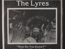LYRES: how do you know? / don't give it up now Sounds Interesting Records 7