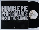 HUMBLE PIE Performance - Rockin' The Fillmore A&M 2XLP VG+/VG++ gatefold ^