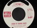 MYRNA MARCH: parade of broken hearts / just beginning to forget about you 7
