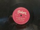 Honey Dreamers Fantasy 78 LADY BE GOOD / MINE near mint rare 1950s pop