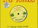 STEP FORWARD I Wanna Punk Rock 10x7