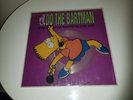 THE SIMPSONS DO THE BARTMAN VINYL RARE LIMITED EDITION CHARACTER PICTURE DISC