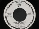 RAMONA KING: make the night a little longer Warner Bros. Records 7