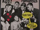 RUBY & ROMANTICS: our day will come CHARLY 12