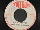 PETER TOSH & WAILERS: once bitten / version Tuff Gong 7