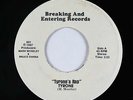 Rap Electro Bass 45 - Tyrone - Tyrone's Rap - Breaking And Entering VG+ obscure