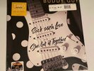 Buddy Guy Sick With Love She Got It Together RSD B/W 10