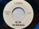 RARE NORTHERN SOUL 45 *THE BLUE NOTES***Get Out***1965**Landa J BNO 1**US import